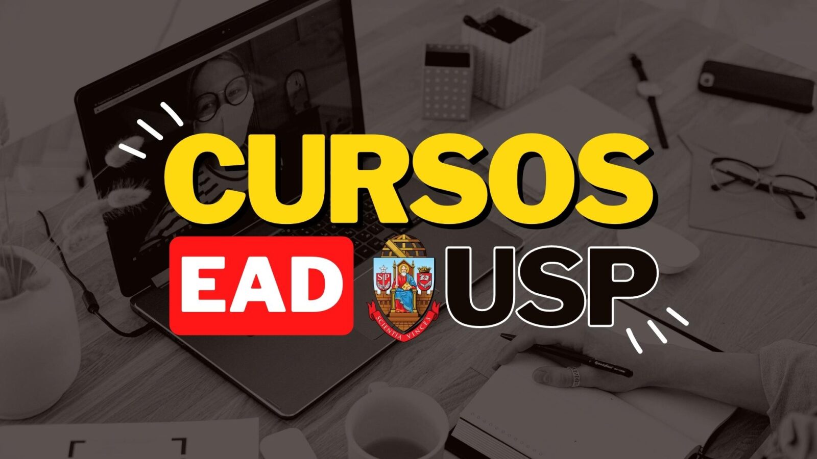 Cursos gratuitos da USP eles vão ajudar a valorizar ainda mais seu currículo! Entenda